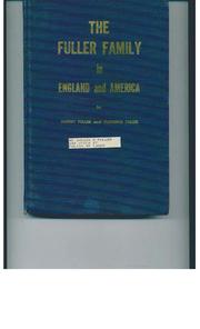 The Fuller family in England and America by Hubert Fuller