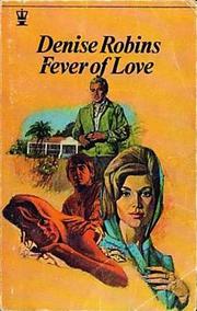 Fever of Love by Denise Robins