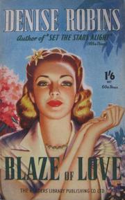 Cover of: Blaze of love by Denise Robins