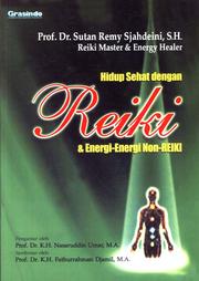 Cover of: Hidup Sehat dengan Reiki & Energi-energi Non-Reiki