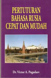 Cover of: Pertuturan Bahasa Rusia Cepat dan Mudah (Russian: Quick and Easy)