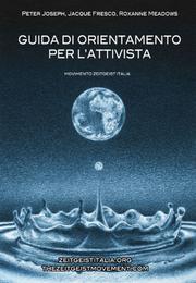 Cover of: Guida di orientamento per l'attivista by 