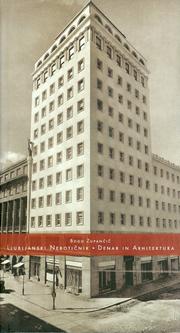 Cover of: Ljubljanski Nebotičnik - denar in arhitektura by Bogo Zupančič
