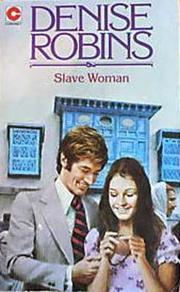 Cover of: Slavewoman by Denise Robins