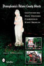 Pennsylvania's Adams County ghosts