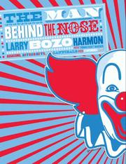 The man behind the nose by Larry Harmon