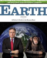Cover of: Earth (The Book) by The Daily Show with Jon Stewart Presents