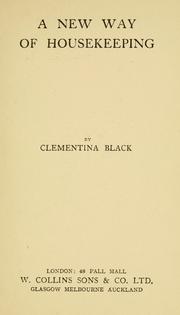 Cover of: A new way of housekeeping | Clementina Black