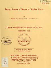 Cover of: Energy losses of waves in shallow water by William G. Grosskopf