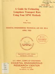 Cover of: A guide for estimating longshore transport rate using four SPM methods