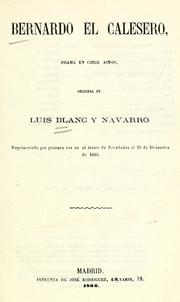 Cover of: Bernardo el calesero: drama en cinco actos