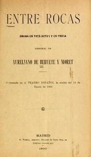 Cover of: Entre rocas: drama en tres actos y en prosa