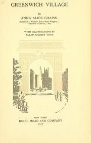 Cover of: Greenwich Village by Anna Alice Chapin, Anna Alice Chapin