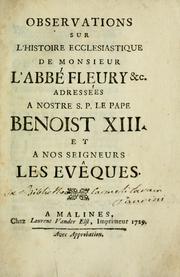 Cover of: Observations sur l'Histoire ecclésiastique de l'Abbé Fleury &c by Honoré de Saint Marie, Father, Honoré de Saint Marie, Father