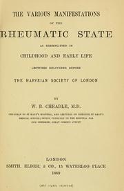 Cover of: The various manifestations of the rheumatic state as exemplified in childhood and early life