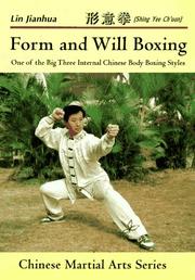 Cover of: Form and Will Boxing by Lin Jianhua, Lin Jianhua