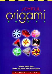 Joyful Origami Boxes by 布施 知子
