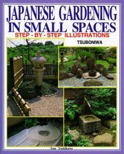 Cover of: Japanese Gardening in Small Spaces