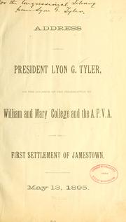 Cover of: Address of President Lyon G. Tyler