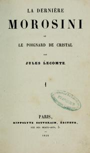 Cover of: La dernière Morosini: ou, Le poignard de cristal