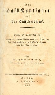 Die Halb-Kantianer und der Pantheismus by Heinrich Ritter