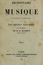 Cover of: Dictionnaire de musique théorique et historique by Léon Escudier