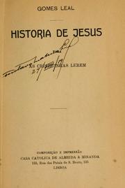 Cover of: Historia de Jesus para as creancinhas lerem by Gomes Leal