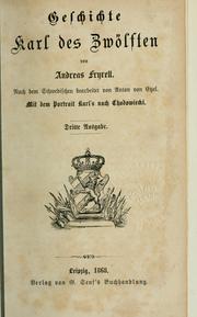Cover of: Geschichte Karl des Zwölften: Nach dem Schwedischen bearb. von Anton von Etzel
