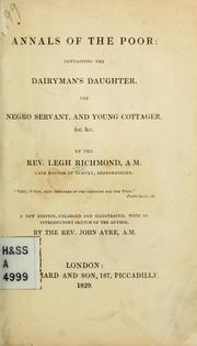 Cover of: Annals of the poor by Legh Richmond, Legh Richmond