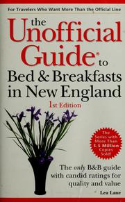 Cover of: The unofficial guide to bed & breakfasts in New England