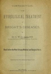 Cover of: Contribution to the hydrological treatment of Bright's diseases
