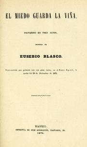 Cover of: El miedo guarda la viña: proverbio en tres actos