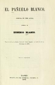 Cover of: El pañuelo blanco: comedia en tres actos