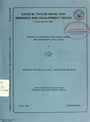 Cover of: Supercavitating propellers-design theory and experimental evaluation