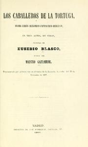 Cover of: Los caballeros de la tortuga by Joaquín Romualdo Gaztambide y Garbayo