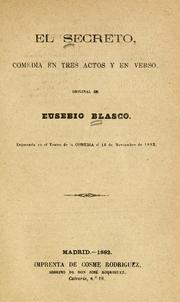 Cover of: El secreto: comedia en tres actos y en verso