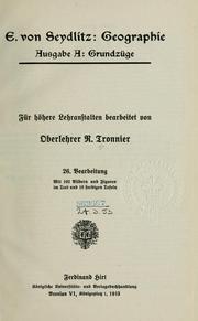 Cover of: E. von Seydlitz: Geographie.  Ausgabe A: Grundzüge