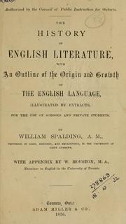 Cover of: The history of English literature, with an outline of the origin and growth of the English language