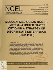 Cover of: Modularized ocean basing system: a United States option in a strategy of discriminate deterrence (circa 2000)