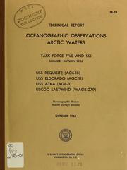 Cover of: Oceanographic observations, arctic waters: task force five and six, summer-autumn 1956