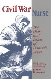 Cover of: Civil War Nurse | Hannah Ropes