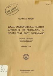 Cover of: Local environmental factors affecting ice formation in North Star Bugt, Greenland. by Raymond J. McGough