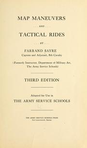 Map maneuvers and tactical rides by Farrand Sayre