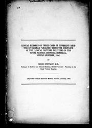 Cover of: Clinical remarks on three cases of different varieties of nuclear paralysis by James Stewart