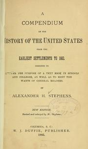 Cover of: A compendium of the history of the United States, from the earliest settlements to 1883 ...