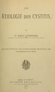 Cover of: Zur Ätiologie der Cystitis by Julius Schnitzler