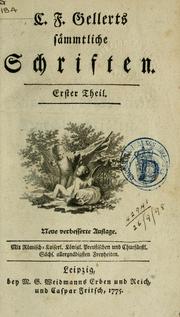 Cover of: Sämmtliche Schriften by Christian Fürchtegott Gellert