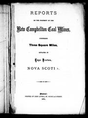 Cover of: Report on the property of the New Campbellton Coal Mines by New Campbellton Coal and Lime Company