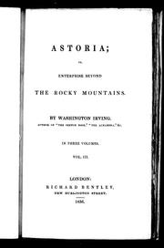 Cover of: Astoria, or, Enterprise beyond the Rocky Mountains