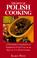 Cover of: The Best of Polish Cooking